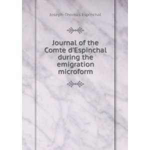  Journal of the Comte dEspinchal during the emigration 