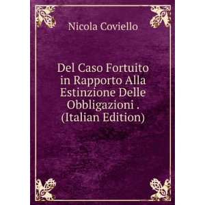   Delle Obbligazioni . (Italian Edition) Nicola Coviello Books