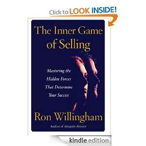 The Inner Game of Selling Ron Willingham  Kindle Store