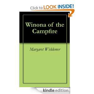 Winona of the Campfire: Margaret Widdemer:  Kindle Store