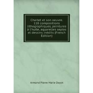   sepias et dessins inÃ©dits (French Edition) Armand Pierre Marie