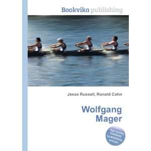  Wolfgang Mager Ronald Cohn Jesse Russell Books