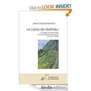 Le canal de Matthieu (French Edition) Jean Claude Bonnuit  