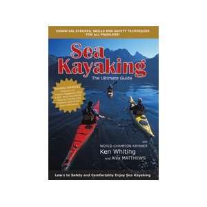  Ultimate Guide to Sea Kayaking: Sports & Outdoors