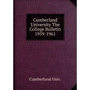  Cumberland University The College Bulletin. 1959 1961: Cumberland 