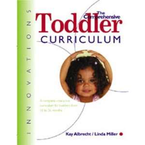    GRYPHON HOUSE THE COMPREHENSIVE TODDLER CURRIC.: Everything Else
