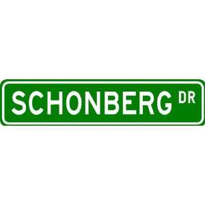 SCHONBERG Street Sign ~ Personalized Family Lastname Novelty Sign 