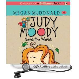 Judy Moody Saves the World (Book 3)