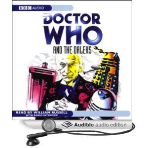  Doctor Who and the Daleks (Audible Audio Edition) David 