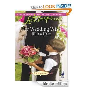 Her Wedding Wish Jillian Hart  Kindle Store