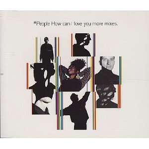  M PEOPLE How Can I Love You More   Mixes CD: Everything 