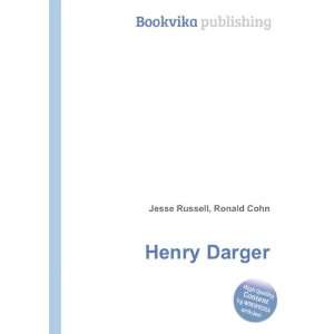  Henry Darger: Ronald Cohn Jesse Russell: Books