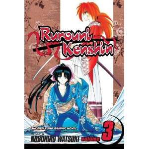  Rurouni Kenshin, Vol. 3 (9781591162506): Nobuhiro Watsuki 