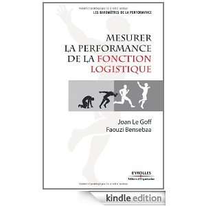 Mesurer la performance de la fonction logistique (French Edition 