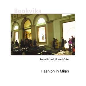  Fashion in Milan Ronald Cohn Jesse Russell Books