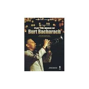    Play the Music of Burt Bacharach Trumpet