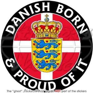 DENMARK Danish Born & Proud 100mm (4) Vinyl Bumper Sticker, Decal