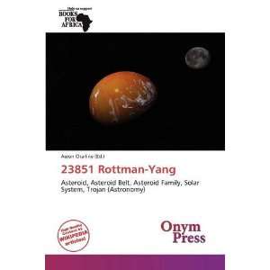  23851 Rottman Yang (9786138726241) Aeron Charline Books