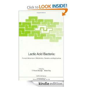 Lactic Acid Bacteria Current Advances in Metabolism, Genetics and 