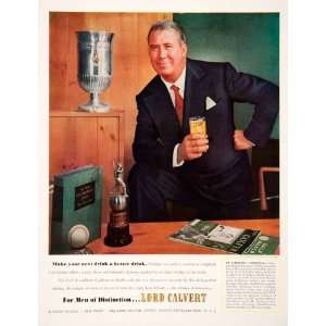  1952 Ad Lord Calvert Blended Whiskey Frederick J Concoran 