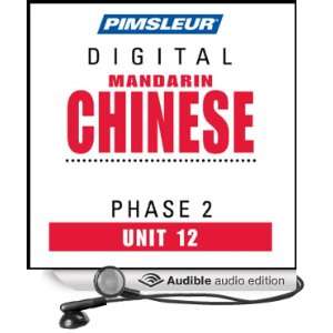 Chinese (Man) Phase 2, Unit 12 Learn to Speak and Understand Mandarin 