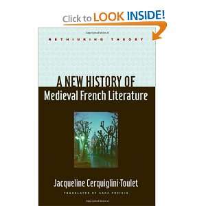  A New History of Medieval French Literature (Rethinking 