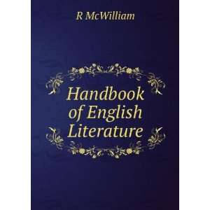  Handbook of English Literature R McWilliam Books