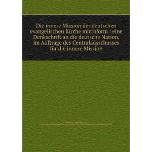  Die innere Mission der deutschen evangelischen Kirche 