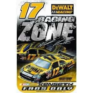  Matt Kenseth Dewalt Racing Zone Sign