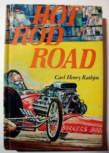   1958 HOT ROD ROAD BOOK NOVEL ILLUSTRATED CUSTOM DRAG RACE PULP FICTION