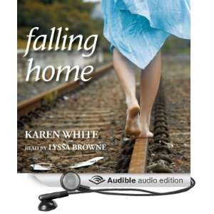   Falling Home (Audible Audio Edition) Karen White, Lyssa Browne Books
