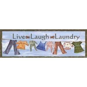  Grace Pullen Live Laugh Laundry 6 x 18 Poster Print