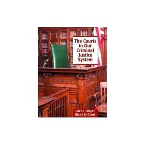 The Courts in Our Criminal Justice System[Paperback,2002]  