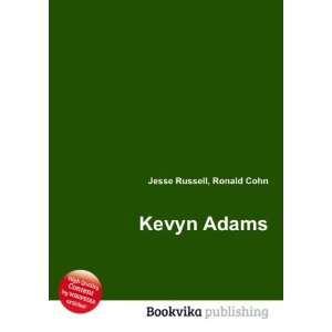  Kevyn Adams Ronald Cohn Jesse Russell Books