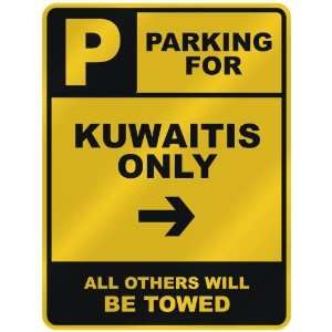  PARKING FOR  KUWAITI ONLY  PARKING SIGN COUNTRY KUWAIT 