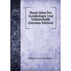  Hand Atlas Der GynÃ¤kologie Und GeburtshÃ¼lfe (German 