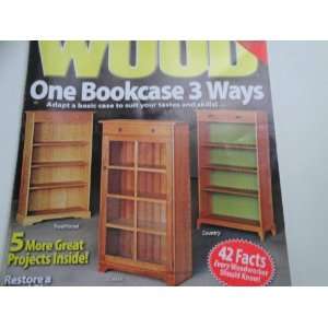  Wood Magazine (One Bookcase 3 Ways, March 2012 Vol. 29 