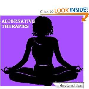 Alternative Therapies and Health (SAMPLE EDITION) Cindy Wright 