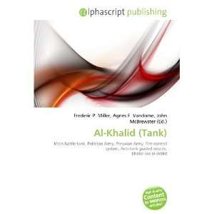  Al Khalid (Tank) (9786132841377): Books