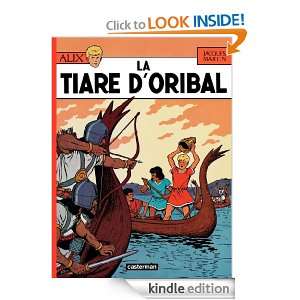 La Tiare dOribal (Alix) (French Edition) Jacques Martin  