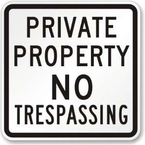   Property No Trespassing (black sq.) Sign Aluminum, 24 x 24 Office