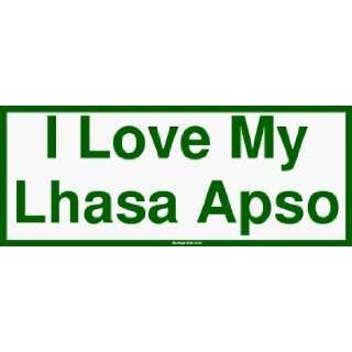  I Love My Lhasa Apso Large Bumper Sticker: Automotive
