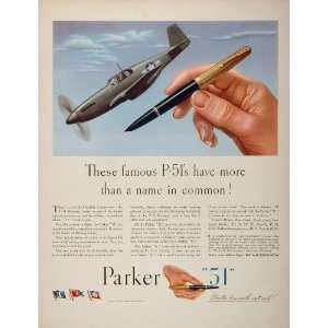  1944 Ad Parker Fountain Pen 51 P 51 Mustang Fighter WW2 