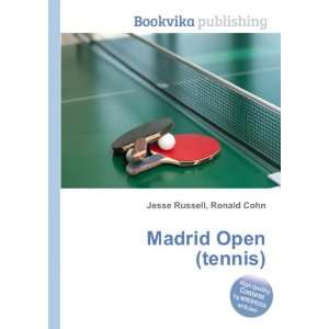  Madrid Open (tennis) Ronald Cohn Jesse Russell Books
