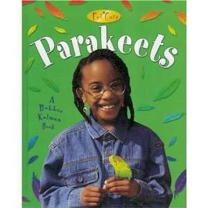  Parakeets (Pet Care) [Paperback]: Kelley Macaulay: Books