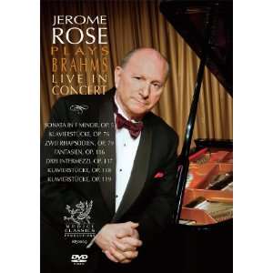  Jerome Rose Plays Brahms Live in Concert Rose, Brahms 