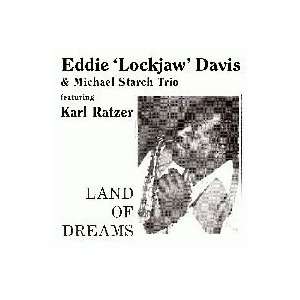   Dreams Eddie Lockjaw Davis, Michael Starch Trio, Karl Ratzer Music