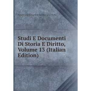   13 (Italian Edition) Accademia Di Confere Storico giuridiche Books