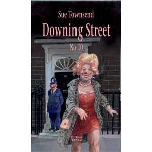  Downing Street No. 10 (9783893200931) Sue Townsend Books
