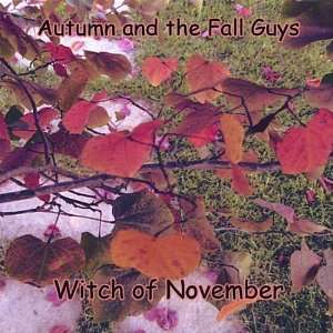  Witch of November Autumn & the Fall Guys Music